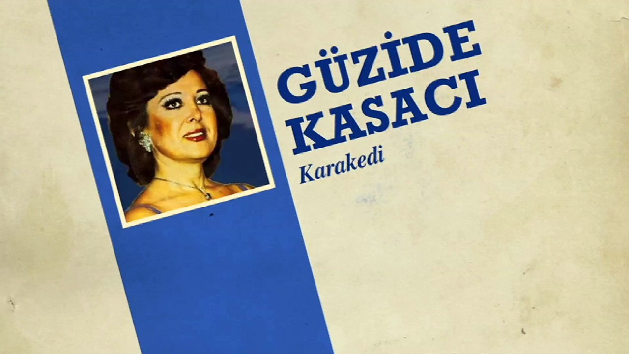 Güzide Kasacı - Karakedi (45'lik)