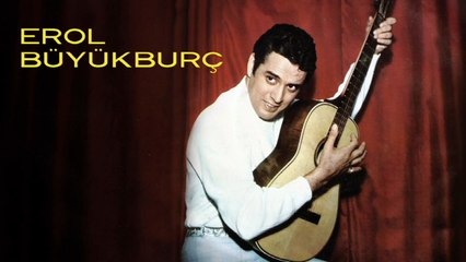 Erol Büyükburç - Gül Ayşe (45'lik)