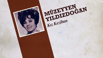 Müzeyyen Yıldızdoğan - Kız Keziban (45'lik)