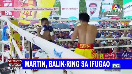 SPORTS BALITA: Martin, balik-ring sa Ifugao