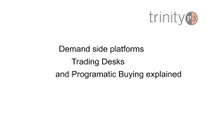 trading-desks-demand-side-platforms-and-programmatic-buying-explained
