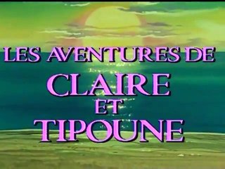 Aventures de Claire et Tipoune