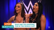 IIconics (Billie Kay and Peyton Royce) - WWE Superstars predict the 2018 World Cup WWE Pop Question