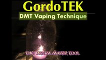 GordoTEK DMT Vaping Technique and DIY Vape Tool (Effective No Smoke Method)