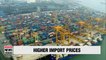 Import prices in May rises on higher global oil prices