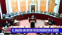 #PTVNEWS: SC, ibinasura ang motion for reconsideration ni Sereno