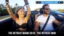 The Retreat Miami 2018 Powered by Mini in the Miami Design District  | FashionTV | FTV