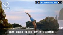 H&M Has You Dive Into Summer Under the Sun | FashionTV | FTV