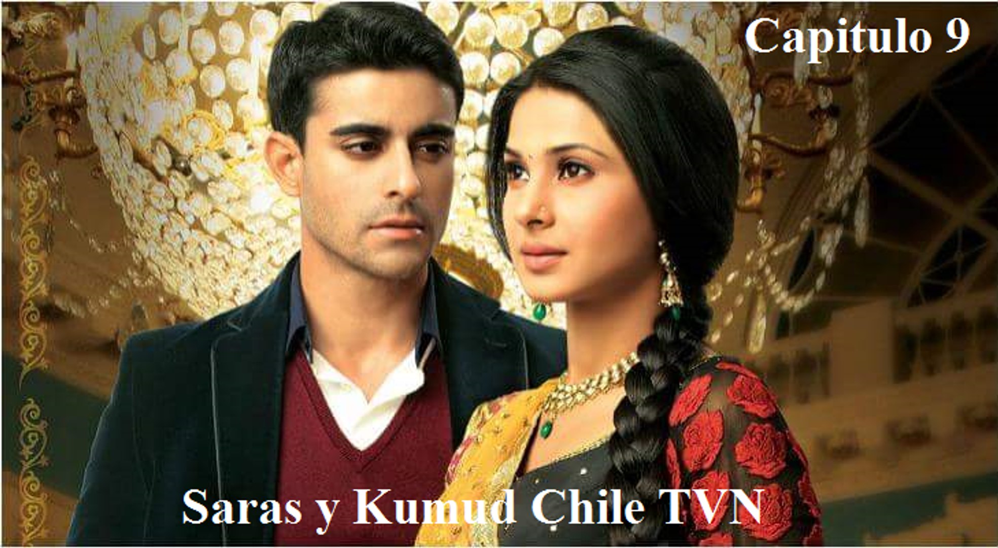 Capitulo 9 Saras Y Kumud Video Dailymotion