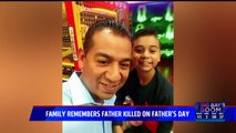 Family Mourns Father Killed in Hit-and-Run on Father`s Day