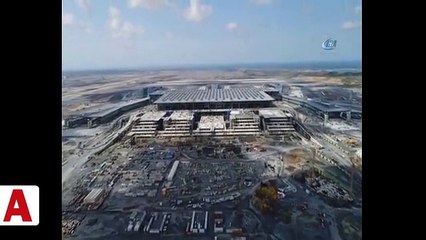 3. Havalimanı tarihi sefer öncesi böyle görüntülendi