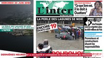 Le Titrologue du 20 Juin 2018 : Pluies diluviennes à Abidjan, la perle des lagunes se noie