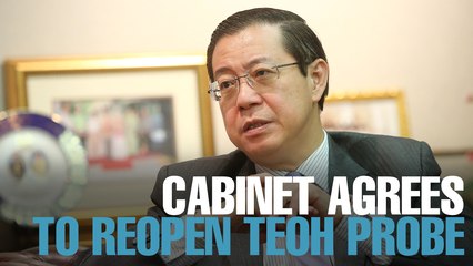 NEWS: Cabinet agrees to reopen Teoh’s case