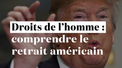 Conseil des droits de l'homme à l'ONU : on vous explique le retrait des Etats-Unis