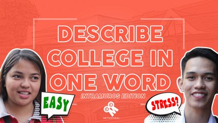 Students Describe College In One Word