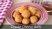 Gouda Cheese Balls - Quick & Easy Fried Cheese Balls Recipe