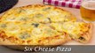 Six Cheese Pizza - How to Make Homemade Cheese Pizza