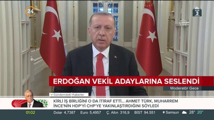 Cumhurbaşkanı, vekil adaylarına seslendi