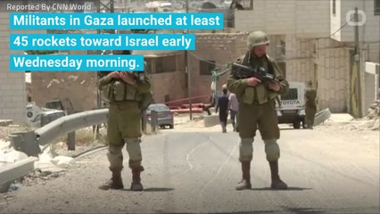 Israel Fires Back After Gaza Sends 45 Rockets