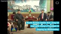 Kim Jong Un Meets With China As US/China Trade Arguments Intensify