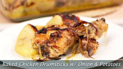 Télécharger la video: Baked Chicken Drumsticks with Onion & Potatoes - Easy Oven-Baked Chicken Recipe