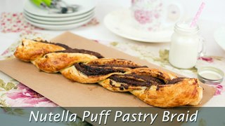 Nutella Puff Pastry Braid - Easy Chocolate Puff Pastry Dessert Recipe