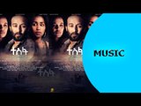 Ella TV - New Eritrean Movie 2016- Salh Saed -Tesfa-  Now on Ella TV - Ella Records