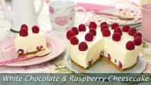 White Chocolate & Raspberry Cheesecake - Easy No-Bake Cheesecake Recipe