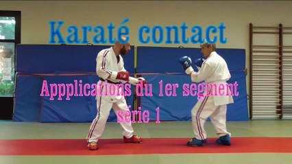 KARATE CONTACT/ SERIE 1 SEGMENT 1 APPLICATIONS