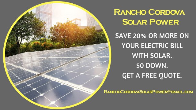 Affordable Solar Energy Rancho Cordova CA - Rancho Cordova Solar Energy Costs