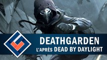 DEATHGARDEN : Par les créateurs de Dead by Daylight | GAMEPLAY FR