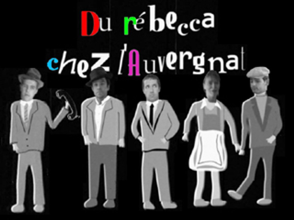 Du rebecca chez l'auvergnat