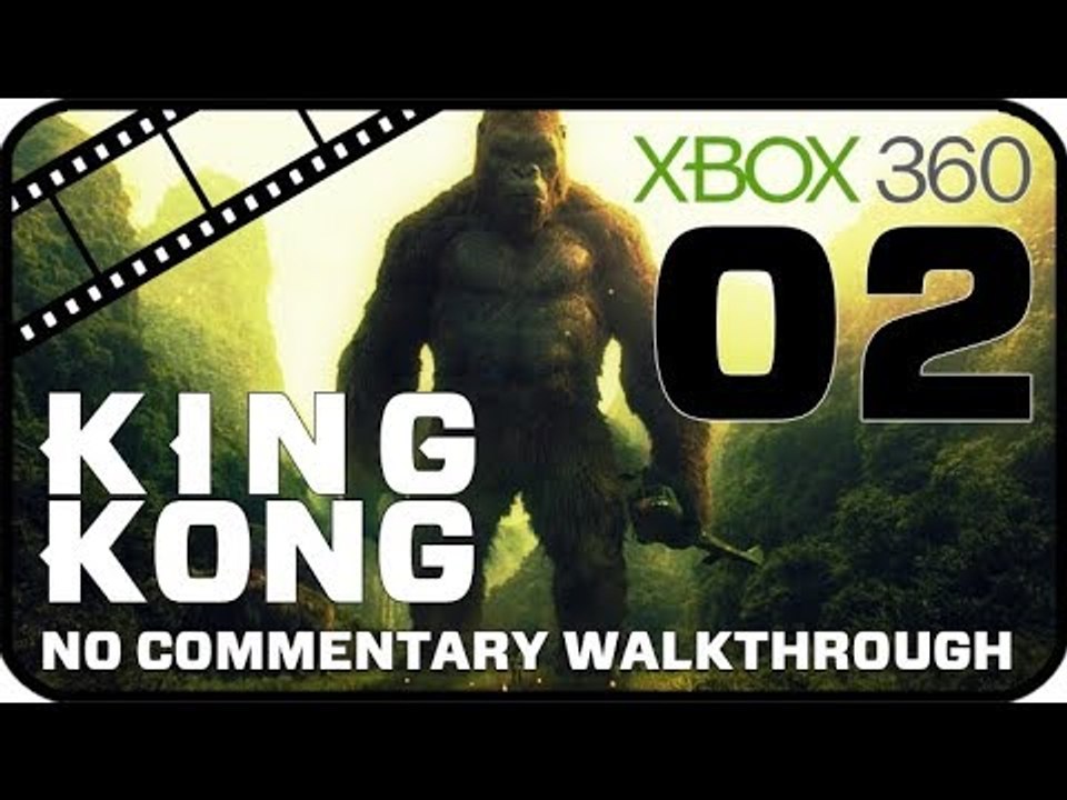 King Kong Walkthrough Part 2 (Xbox 360) No Commentary - Movie Game