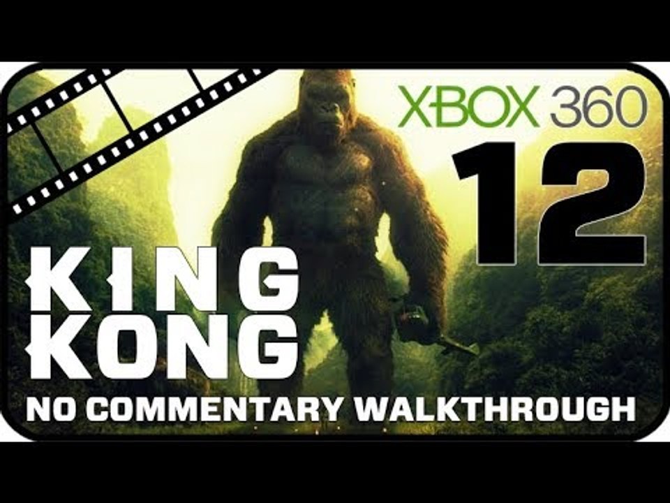 King Kong Walkthrough Part 12 (Xbox 360) No Commentary - Movie Game