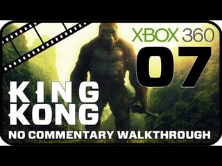 King Kong Walkthrough Part 7 (Xbox 360) No Commentary - Movie Game