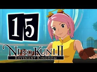 Ni no Kuni II: Revenant Kingdom Walkthrough Part 15 (PS4) ENGLISH [No Commentary]