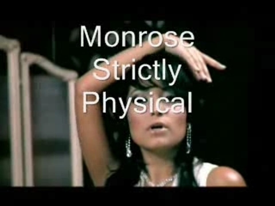 Monrose Strictly Phisical