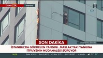 Maslak'ta gökdelen yangını