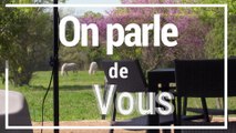 ON PARLE DE VOUS.VILLAS TERRE DU SUD