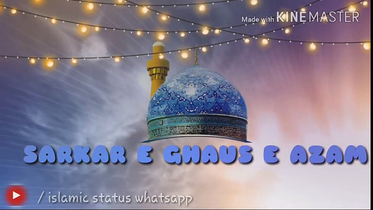 Latest Whatsapp status   11ve (giyaarvi) specail   GHAUS E AZAM URS