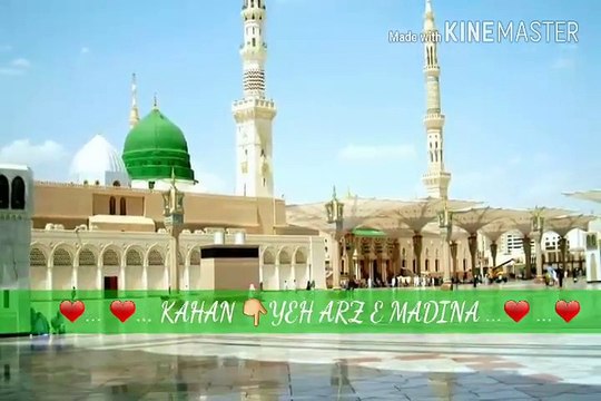 Islamic status kahan yeh arz e madina naat short clip whatsapp