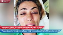 Oyuncu Bilginel İstanbul'da tedavi altına alındı