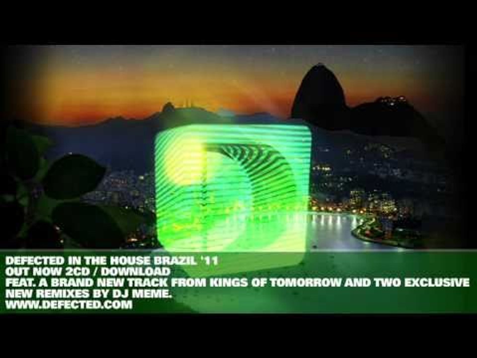 Defected In The House Brazil '11.  Mixed by Sandy Rivera & DJ Meme.