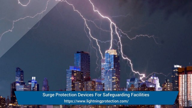 Surge Protection Devices For Safeguarding Facilities