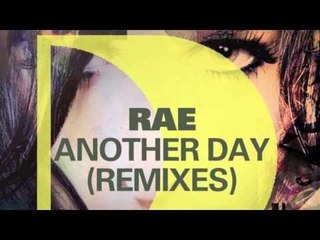 Rae - Another Day (Rae's DarkDiva Remix)