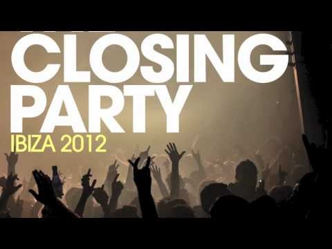 Defected Presents The Closing Party Ibiza 2012