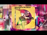 Defected In The House Ibiza 12 -- mixed by Simon Dunmore (Current Mix)