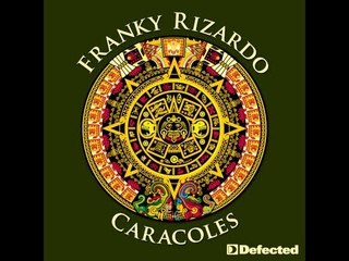 Franky Rizardo - Caracoles [Full Length] 2011