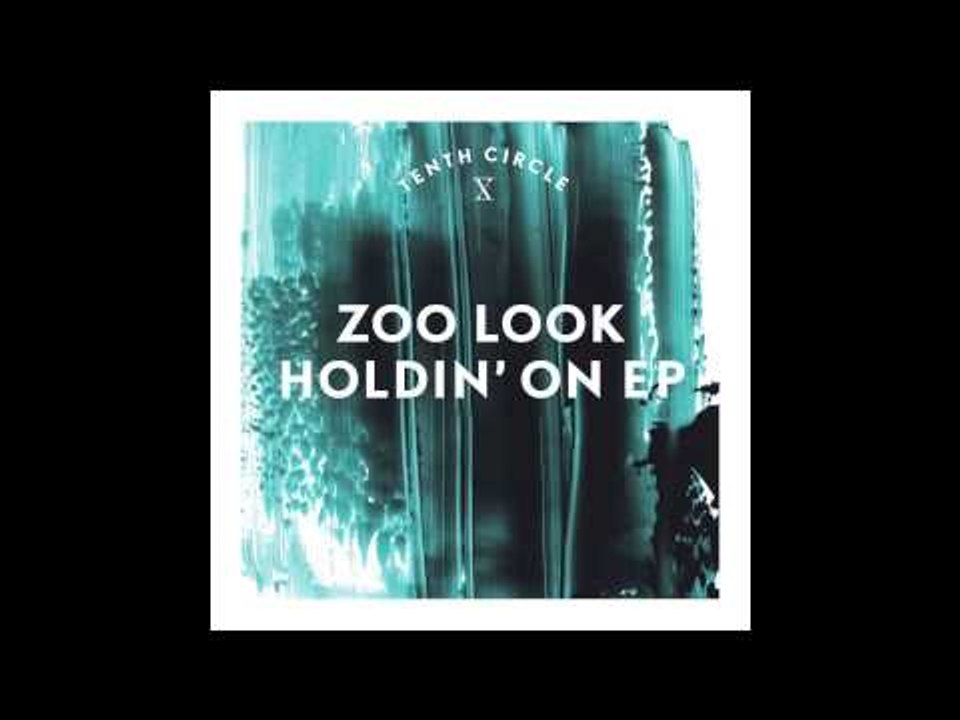 Zoo Look - Space & Time (Tenth Circle)