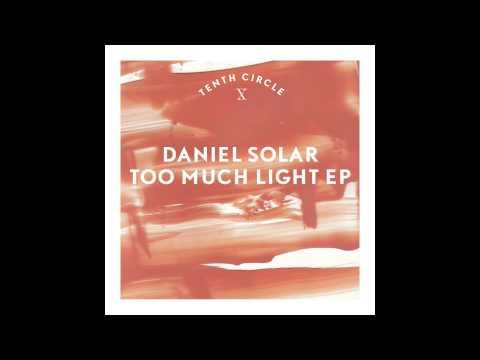 Daniel Solar - Larger Scale (Tenth Circle)